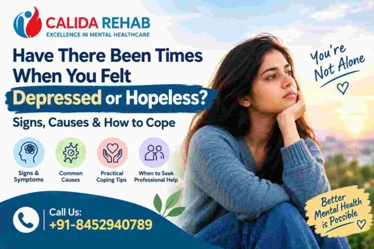 Have There Been Times When You Felt Depressed or Hopeless? Signs, Causes & How to Cope