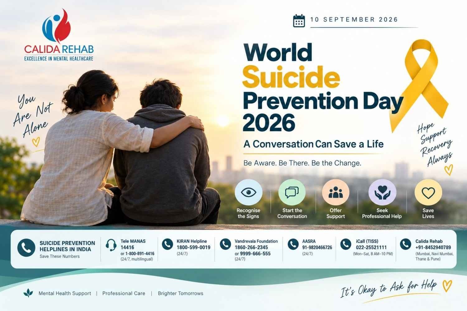World Suicide Prevention Day 2026 awareness graphic by Calida Rehab featuring a supportive message, suicide prevention ribbon, and mental health helpline numbers in India.